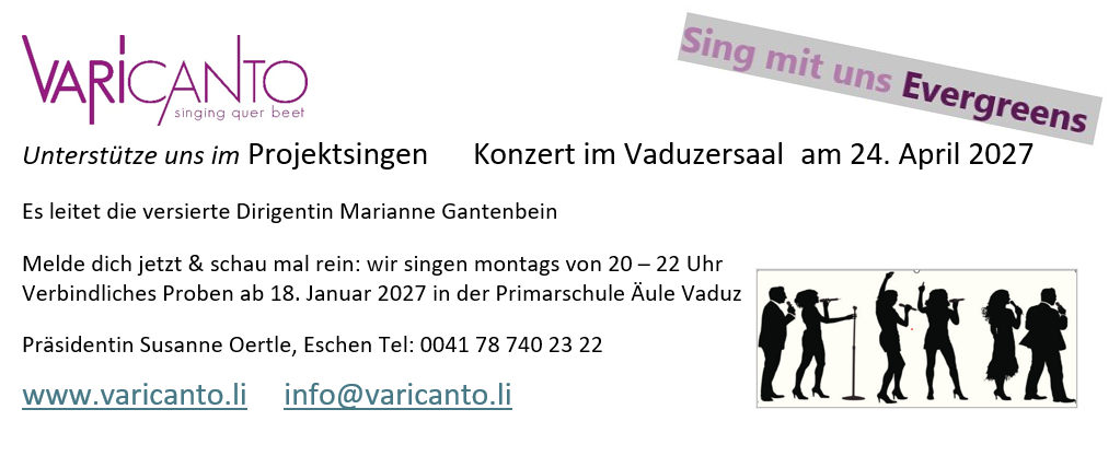 Unterstütze uns im Projektsingen, Konzert im Vaduzersaal am 24. April 2027